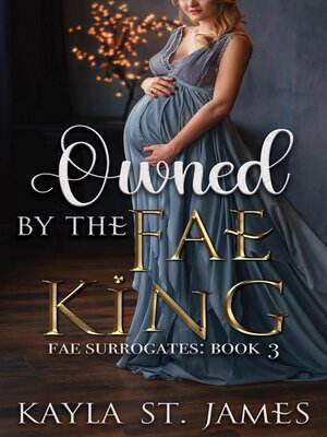 cover image of Owned by the Fae King